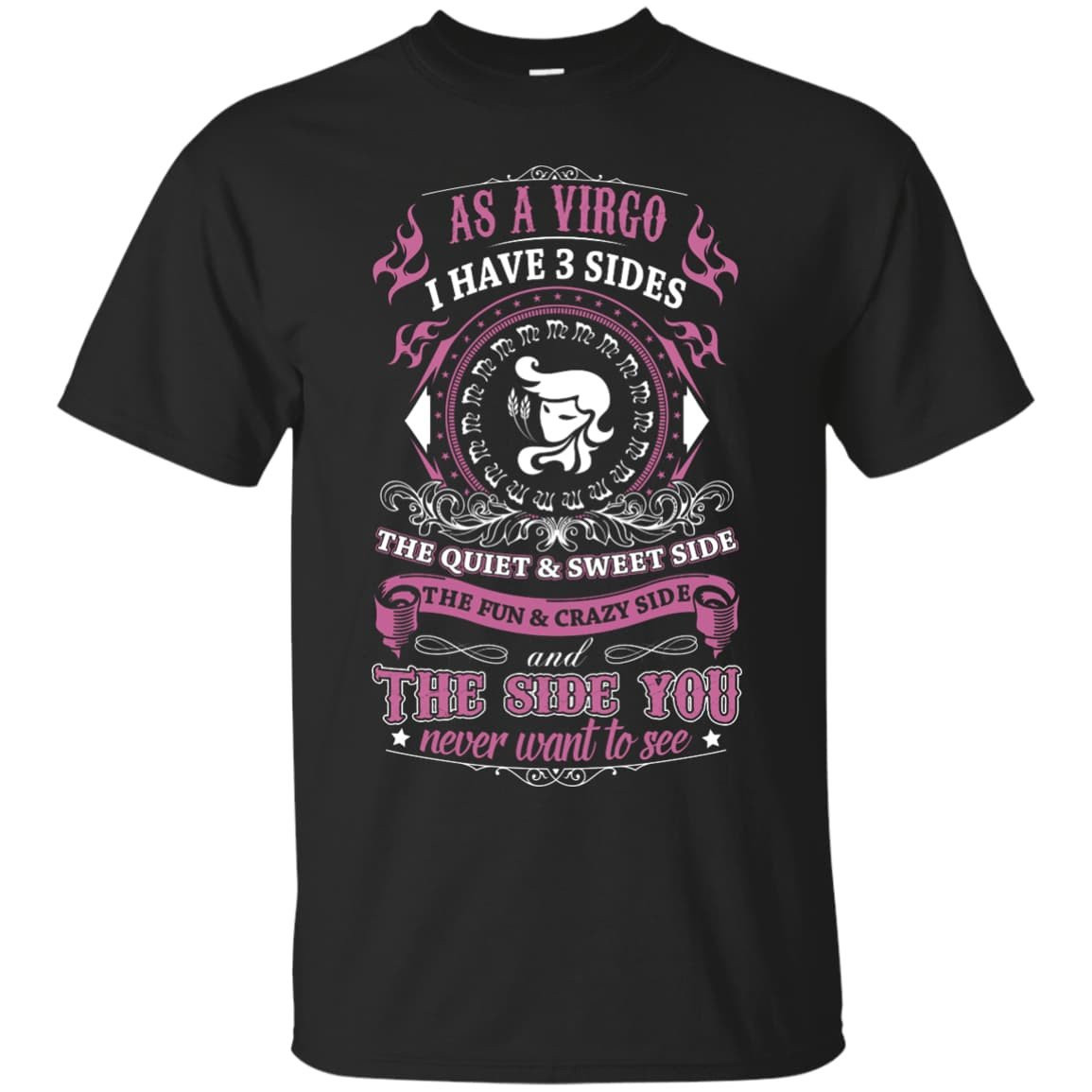 As A Virgo I Have 3 Sides-T-Shirt & Hoodie-