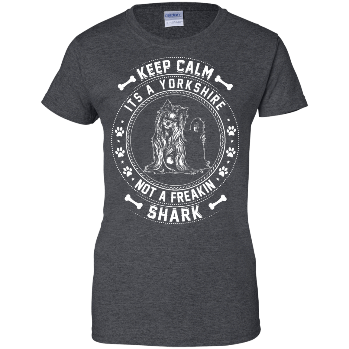 Keep Calm It's A Yorkshire Terrier Not A Freaking Shark-T-Shirt & Hoodie-Women's T-Shirt-Dark Heather
