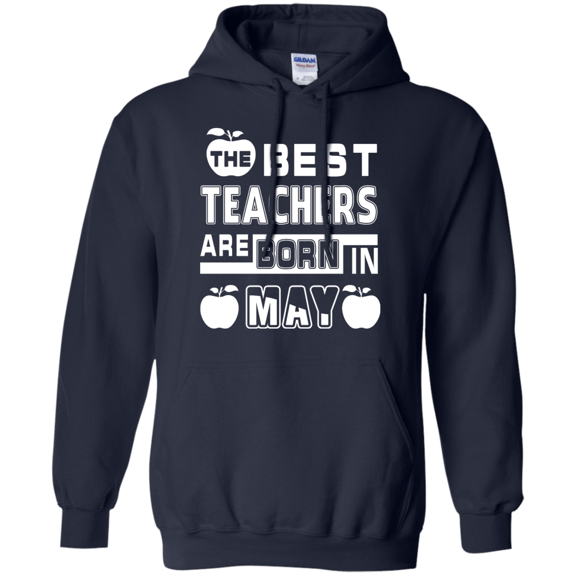 The Best Teachers Are Born In May-T-Shirt & Hoodie-Pullover Hoodie-Navy