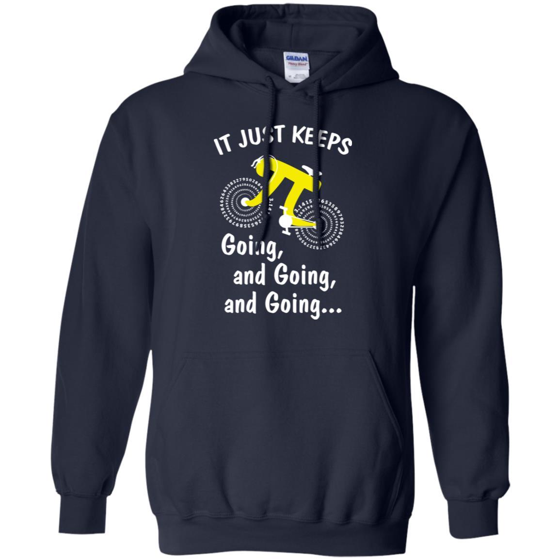 It's Just Keep Going And Going Bicycle Pi Day Gift-T-Shirt & Hoodie-Pullover Hoodie-Navy