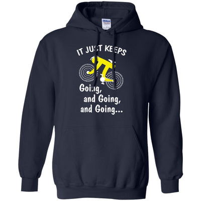 It's Just Keep Going And Going Bicycle Pi Day Gift-T-Shirt & Hoodie-Pullover Hoodie-Navy