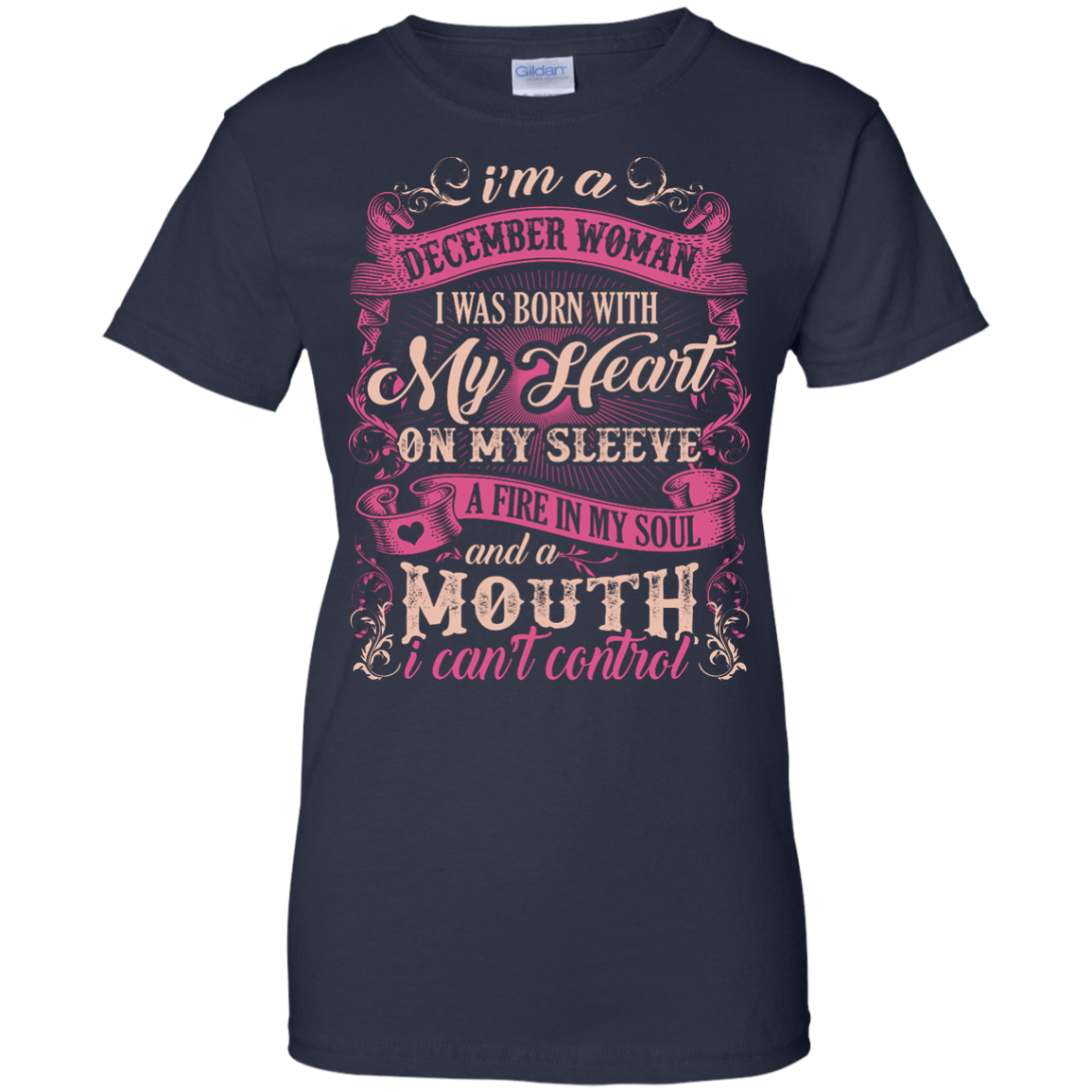 I Am A December Woman I Was Born With My Heart On My Sleeve-T-Shirt & Hoodie-Women's T-Shirt-Navy