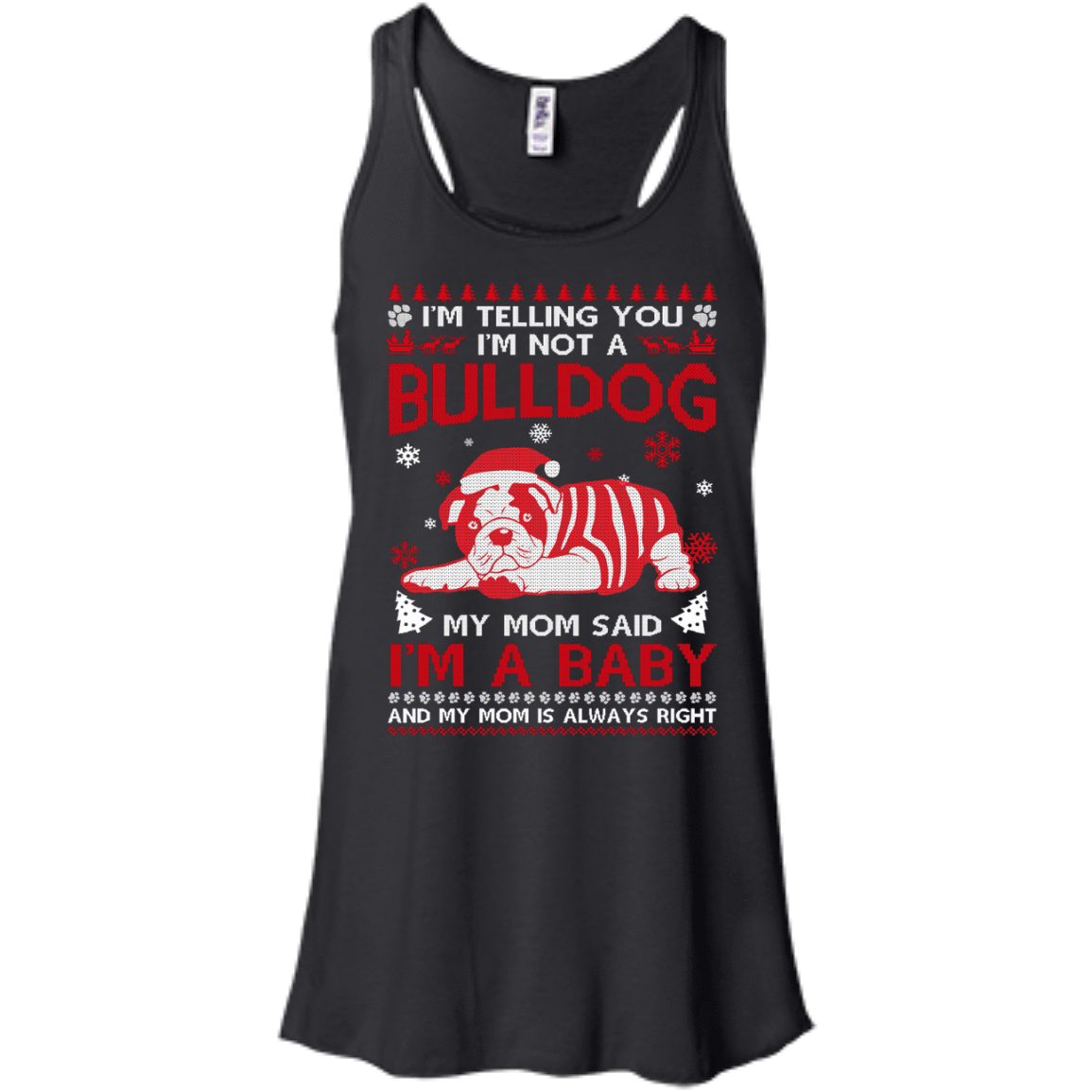 I'm Telling You I'm Not A BullDog-T-Shirt & Hoodie-Women's Flowy Racerback Tank-Black