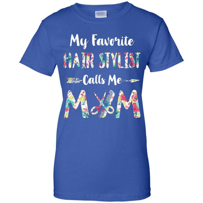 Floral My Favorite Hair Stylist Calls Me Mom Mothers Day Gift-T-Shirt & Hoodie-Women's T-Shirt-Royal