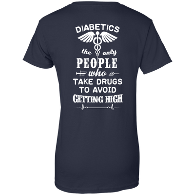 Who Take Drugs To Avoid Diabetics-T-Shirt & Hoodie-Women's T-Shirt-Navy