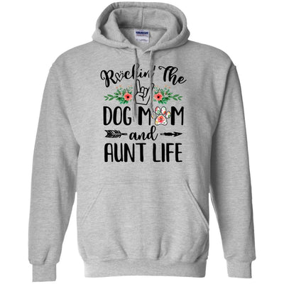 Rockin' The Dog Mom And Aunt Life Mother's Day Gift-T-Shirt & Tank Top-Pullover Hoodie-Sport Grey