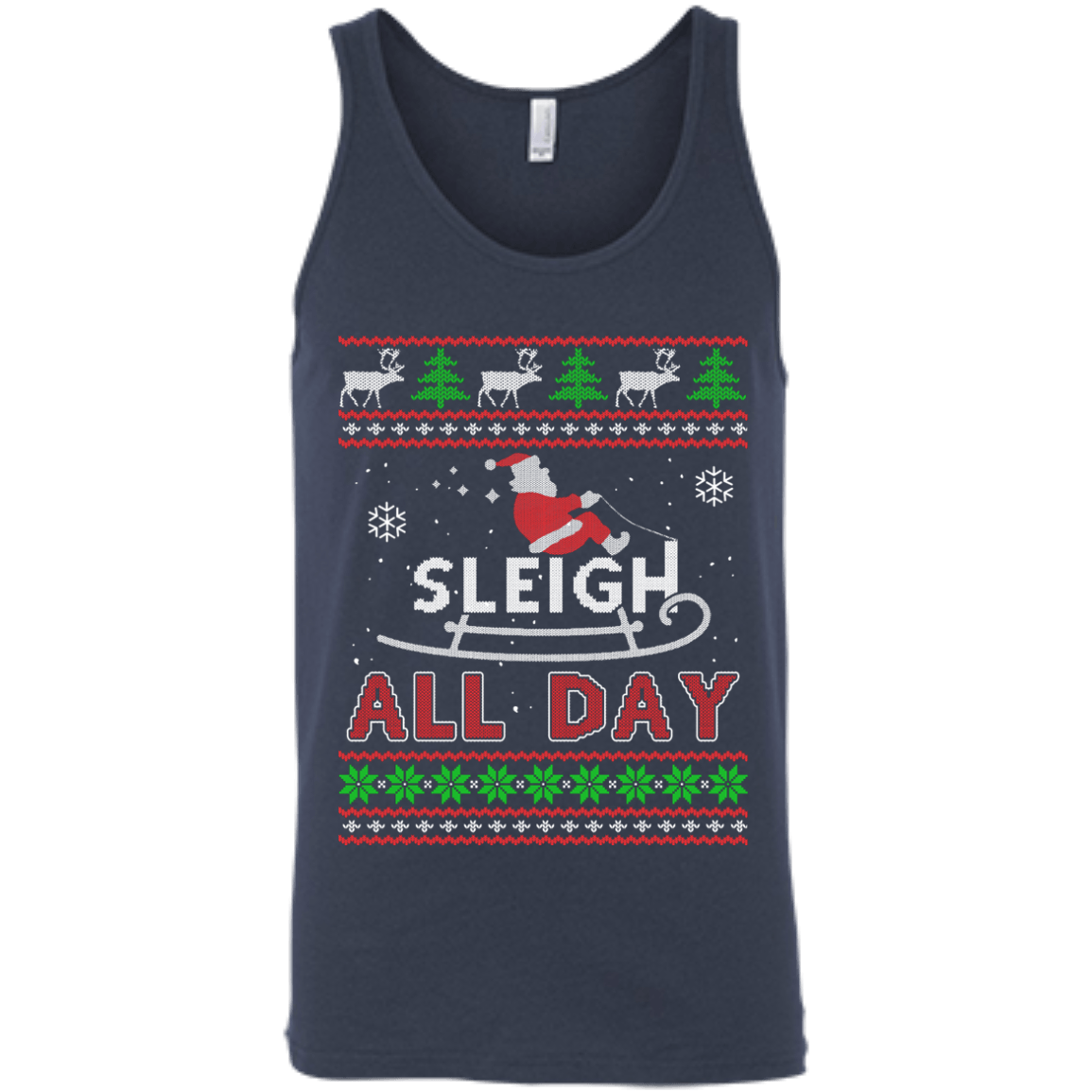 Sleigh All Day-T-Shirt & Hoodie-Unisex Tank-Navy