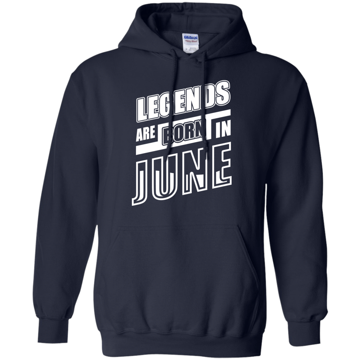 Legends are born in JUNE-T-Shirt & Hoodie-Pullover Hoodie-Navy