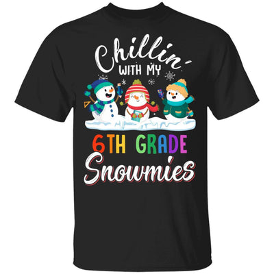 Chillin' With 6th Grade Snowmies Christmas Teacher Gifts-T-Shirt & Sweatshirt-Classic T-Shirt-Black