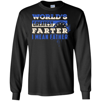 World's Greatest Farter I Mean Father-T-Shirt & Hoodie-Long Sleeve T-Shirt-Black