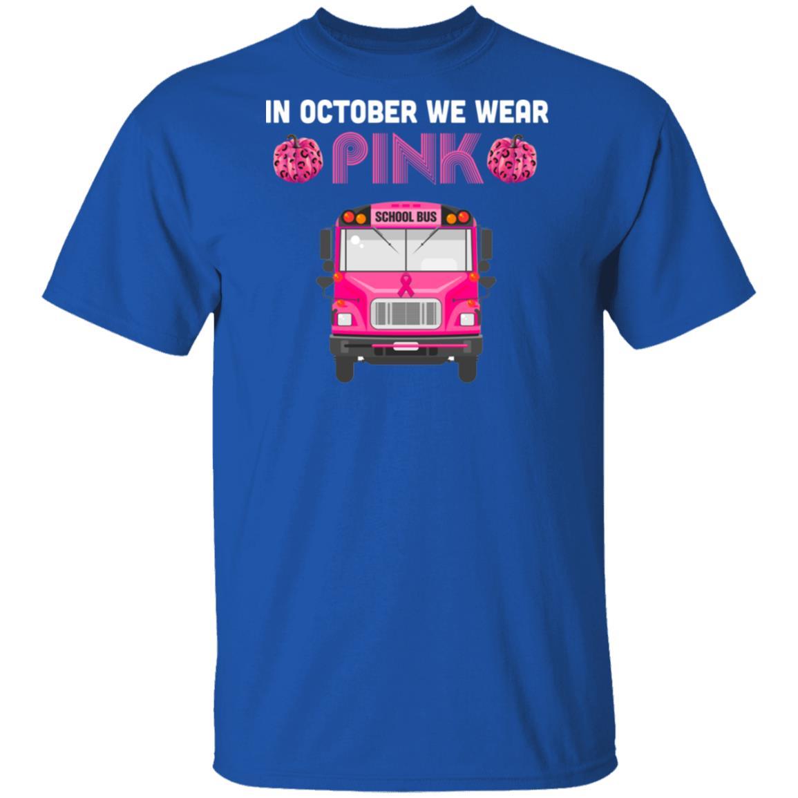 In October We Wear Pink School Bus Pumpkin Breast Cancer-T-Shirt & Hoodie-Classic T-Shirt-Royal