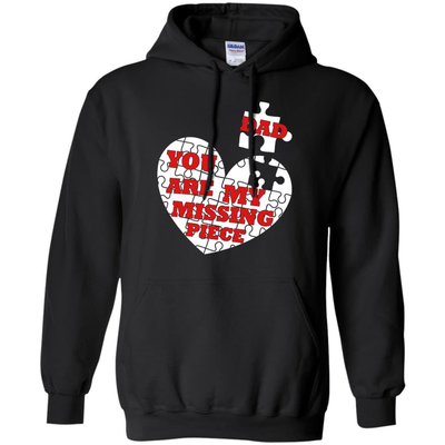 DAD YOU ARE MY MISSING PIECE-T-Shirt & Hoodie-Pullover Hoodie-Black