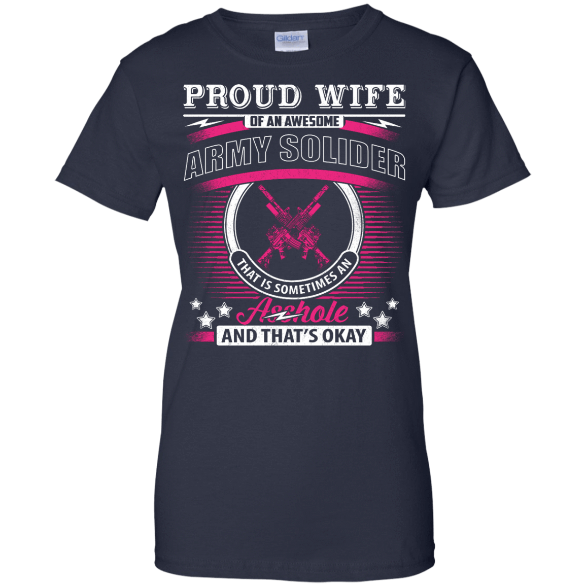 Proud Wife Of An Awesome Army Solider-T-Shirt & Hoodie-Women's T-Shirt-Navy