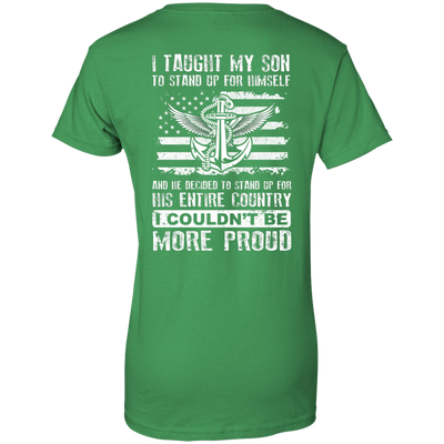 I Taught My Son To Stand Up For Himself-T-Shirt & Hoodie-Women's T-Shirt-Irish Green
