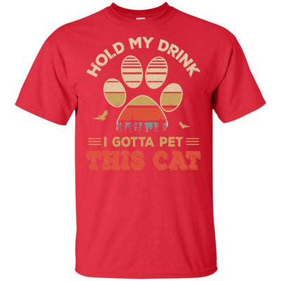 Vintage Hold My Drink I Gotta Pet This Cat Funny Lover-T-Shirt & Hoodie-Classic T-Shirt-Red