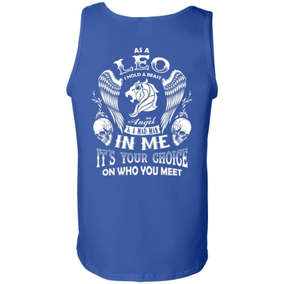 As A Leo I Hold A Beast An Angel A Madman In Me-T-Shirt & Hoodie-Unisex Tank-Royal
