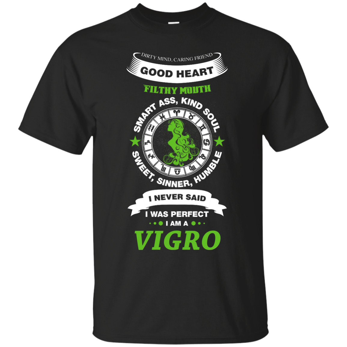 I Never Said I Was Perfect I Am A VIGRO-T-Shirt & Hoodie-Classic T-Shirt-Black
