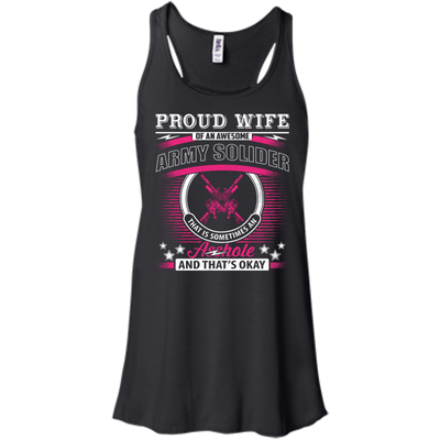Proud Wife Of An Awesome Army Solider-T-Shirt & Hoodie-Women's Flowy Racerback Tank-Black