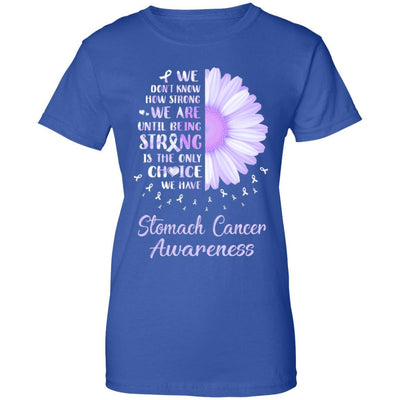 Being Strong Daisy Flower Periwinkle Stomach Cancer-T-Shirt & Hoodie-Women's T-Shirt-Royal