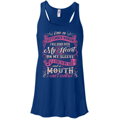 I Am A September Woman I Was Born With My Heart On My Sleeve-T-Shirt & Hoodie-Women's Flowy Racerback Tank-True Royal