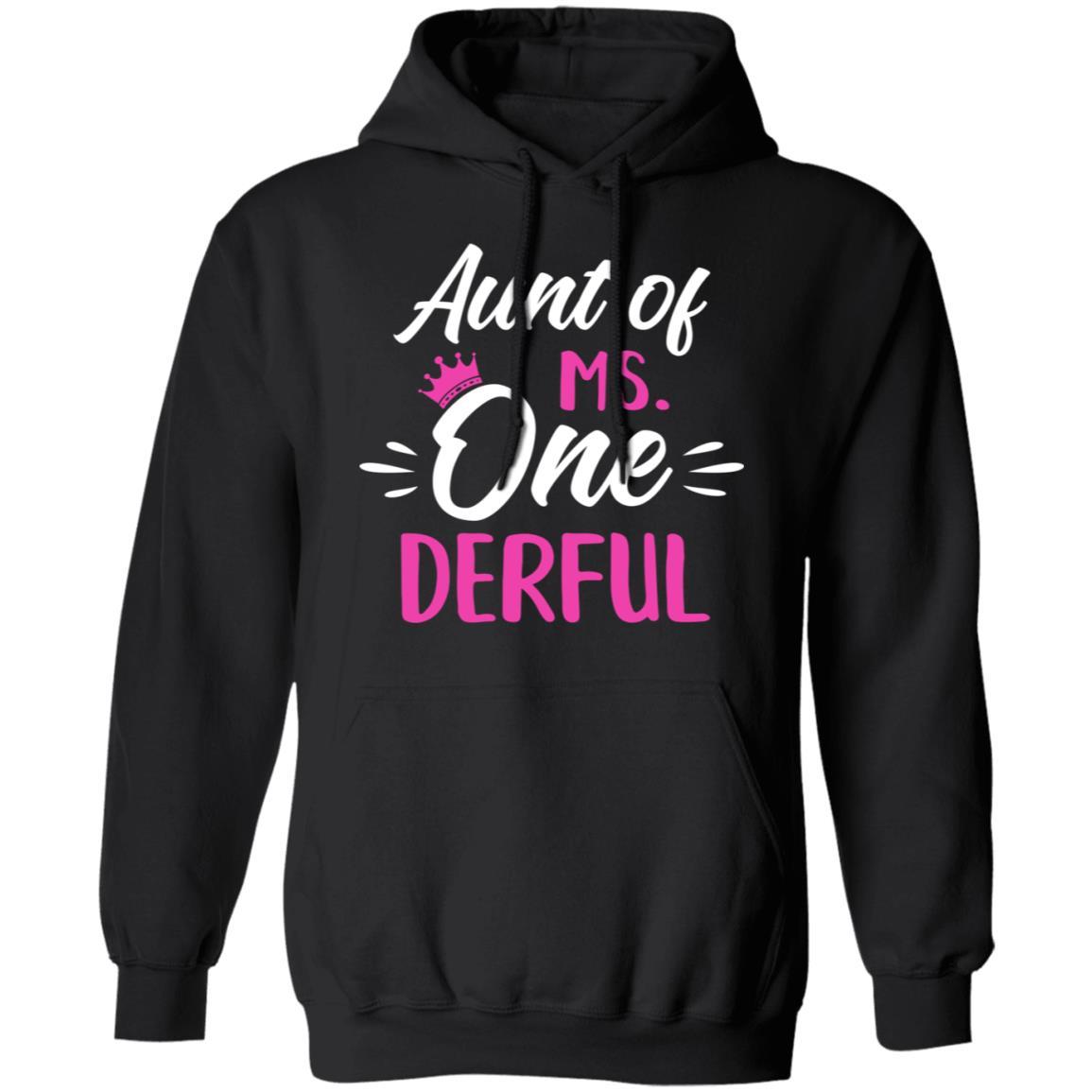 Aunt Of Ms Onederful 1st Birthday Party Costumes Gifts-T-Shirt & Hoodie-Pullover Hoodie-Black