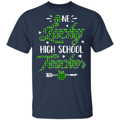 One Lucky High School Teacher St Patricks Day Irish Gift-T-Shirt & Hoodie-Classic T-Shirt-Navy