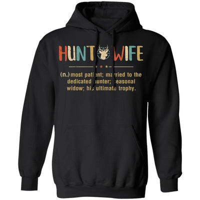 Vintage Funny Hunting Husband Hunt Wife Most Patient Married-T-Shirt & Hoodie-Pullover Hoodie-Black