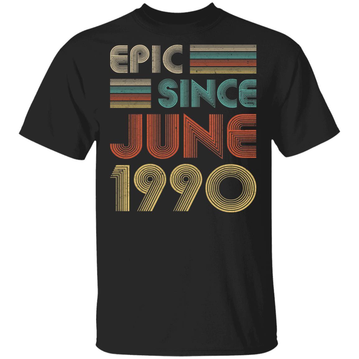 Epic Since June 1990 Vintage 32th Birthday Gifts