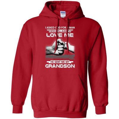 I Asked God For A Man Love Me He Sent Me My Grandson-T-Shirt & Hoodie-Pullover Hoodie-Red
