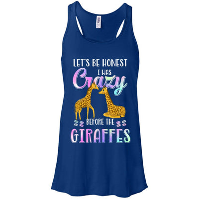 Let's Be Honest I Was Crazy Before The Giraffes-T-Shirt & Tank Top-Women's Flowy Racerback Tank-True Royal