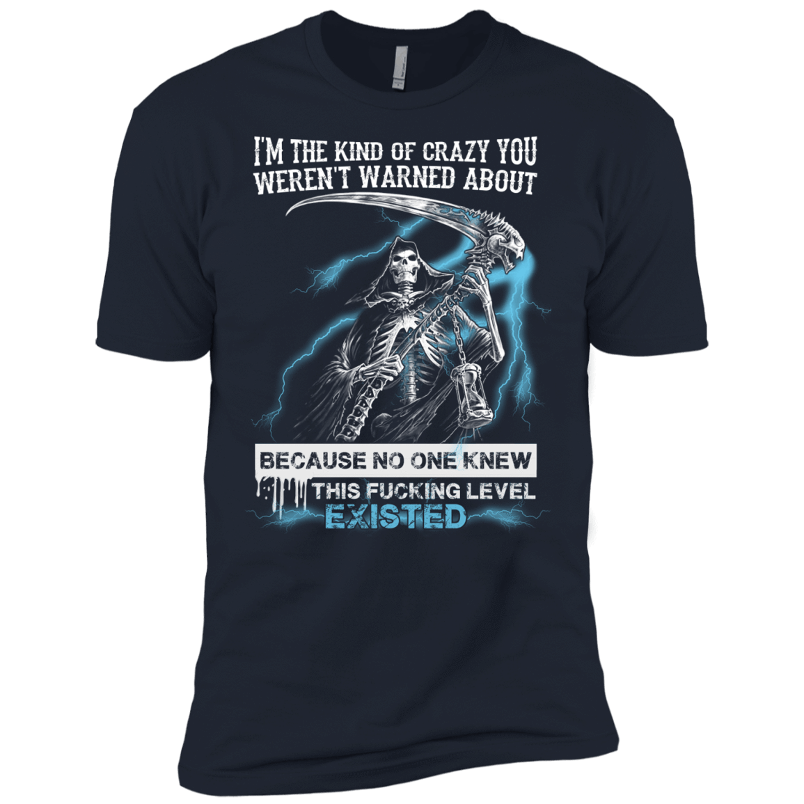I'm The Kind Of Crazy You Weren't Warned About-T-Shirt & Hoodie-Premium T-Shirt-Midnight Navy