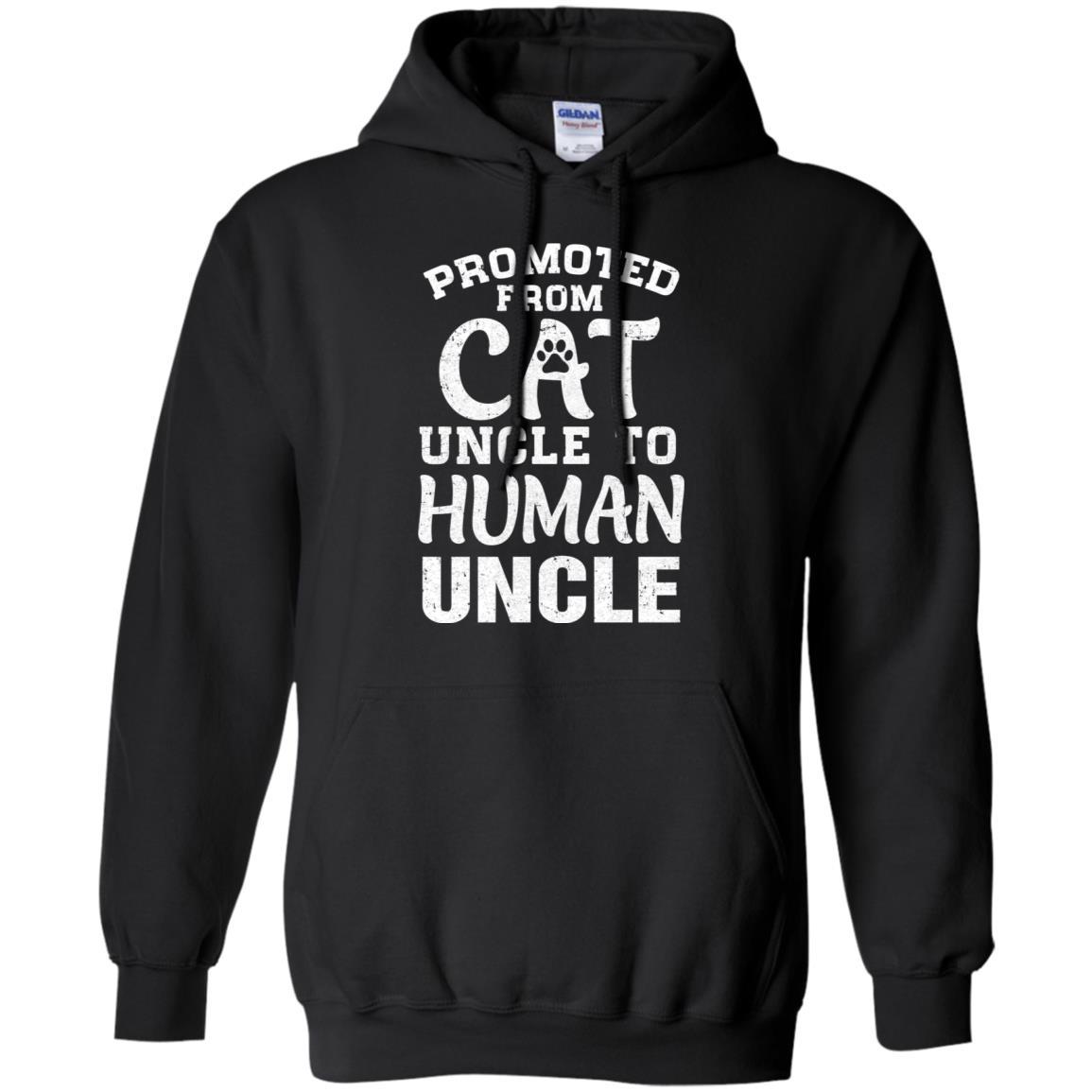 Promoted From Cat Uncle To Human Uncle Gifts-T-Shirt & Hoodie-Pullover Hoodie-Black