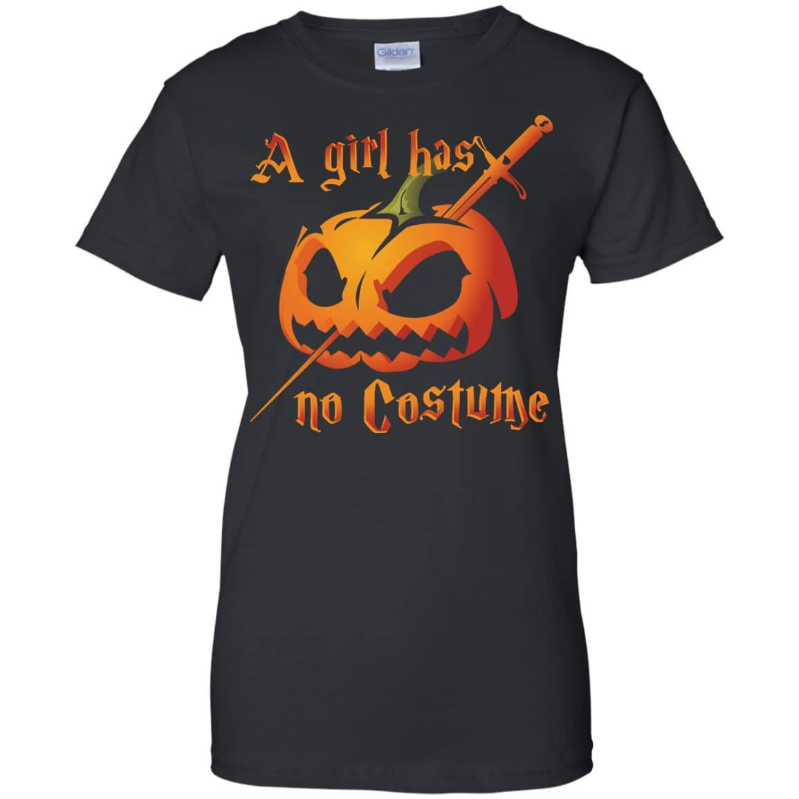 A Girl Has No Costume Halloween-T-Shirt & Hoodie-Women's T-Shirt-Black