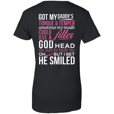 Got My Daddy's Tongue And Temper-T-Shirt & Hoodie-Women's T-Shirt-Black