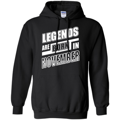 Legends are born in NOVEMBER-T-Shirt & Hoodie-Pullover Hoodie-Black
