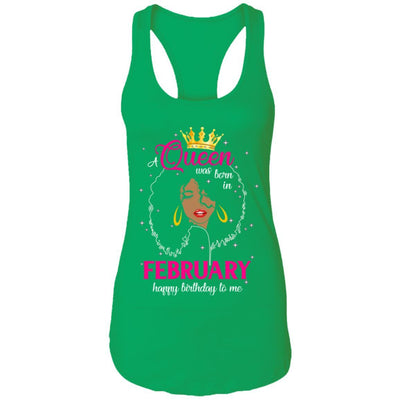 Cool A Queen Was Born In February Happy Birthday To Me Gifts-T-Shirt & Tank Top-Women's Ideal Racerback Tank-Kelly Green