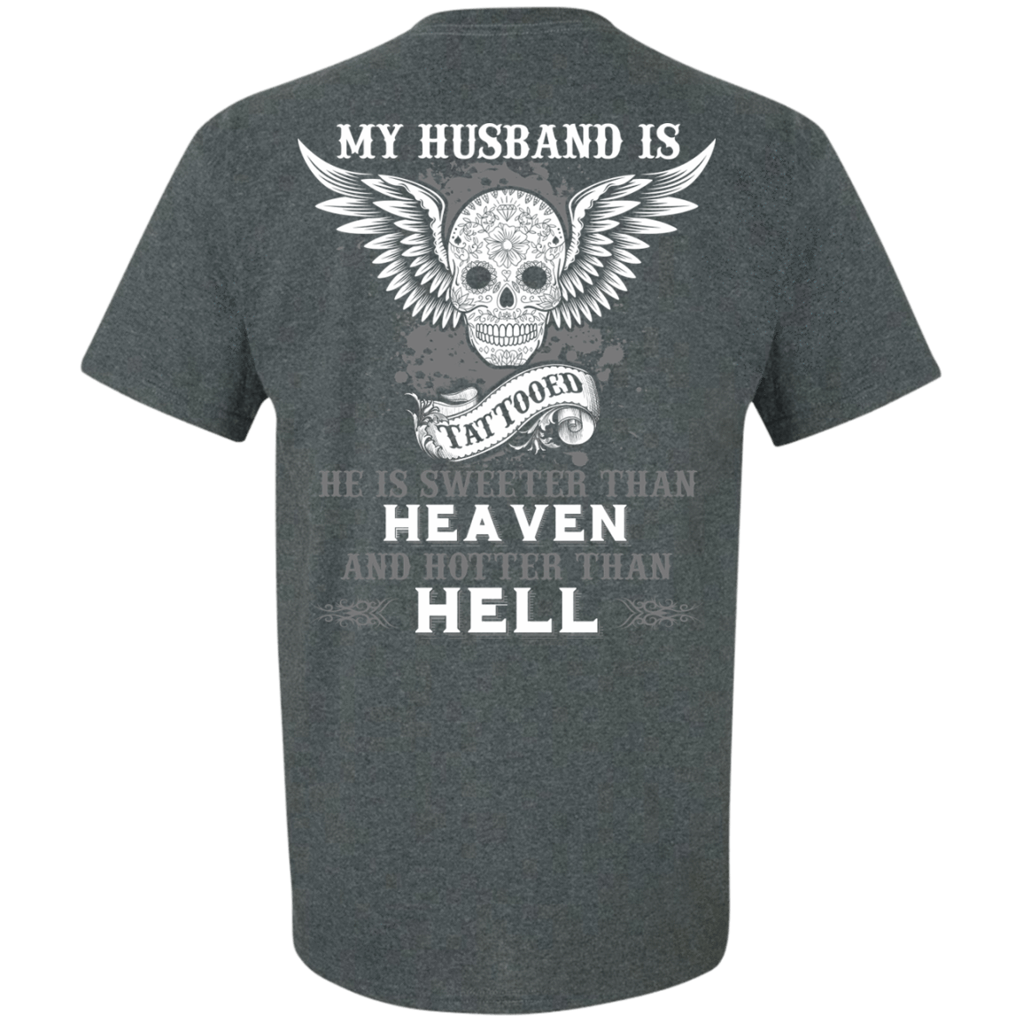 My Husband Is Tattooted-T-Shirt & Hoodie-Classic T-Shirt-Dark Heather
