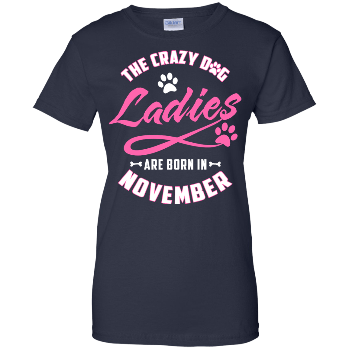 The Crazy Dog Ladies Are Born In November-T-Shirt & Hoodie-Women's T-Shirt-Navy