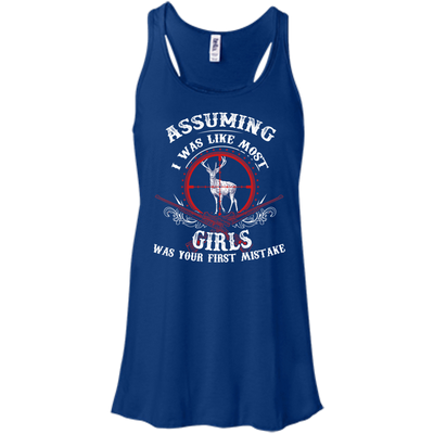 Assuming I was like most girls was your first mistake-T-Shirt & Hoodie-Women's Flowy Racerback Tank-True Royal