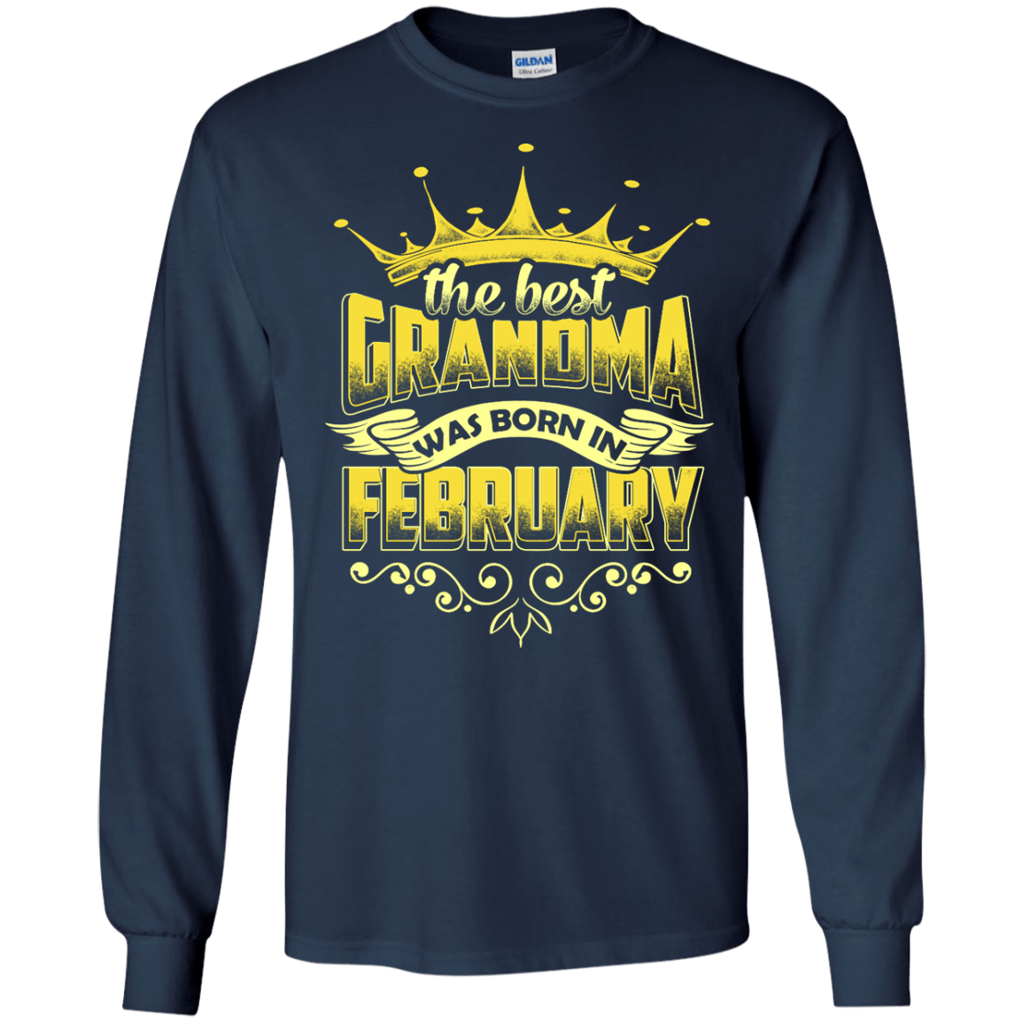 The Best Grandma Was Born In February-T-Shirt & Hoodie-Long Sleeve T-Shirt-Navy