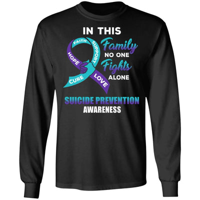 In This School No One Fights Suicide Prevention Awareness Alone-T-Shirt & Hoodie-Long Sleeve T-Shirt-Black
