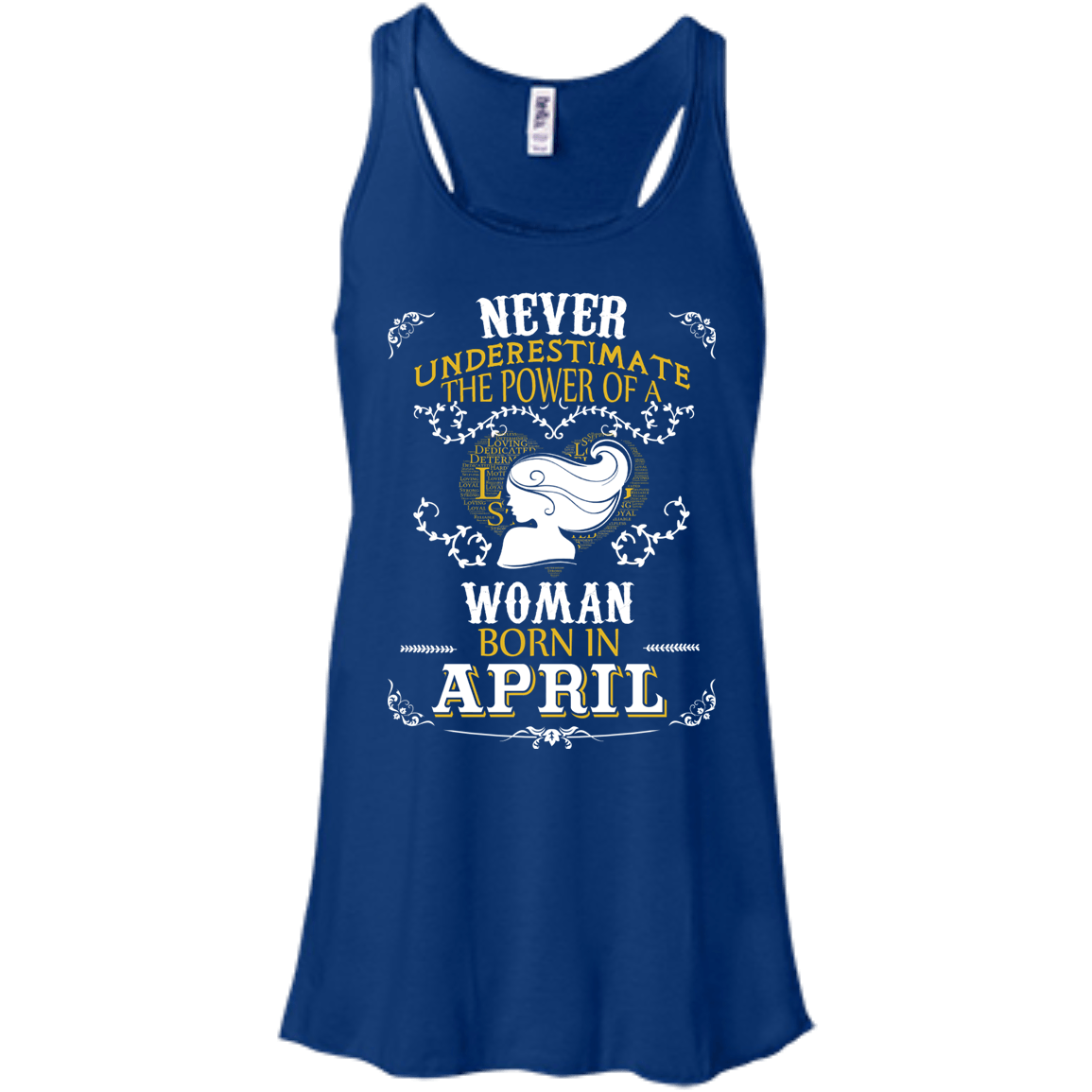 A Woman Born In APRIL-T-Shirt & Hoodie-Women's Flowy Racerback Tank-True Royal