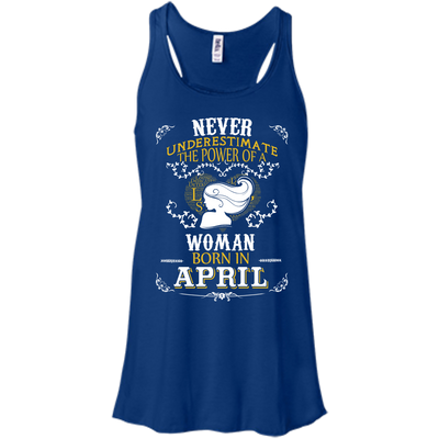 A Woman Born In APRIL-T-Shirt & Hoodie-Women's Flowy Racerback Tank-True Royal