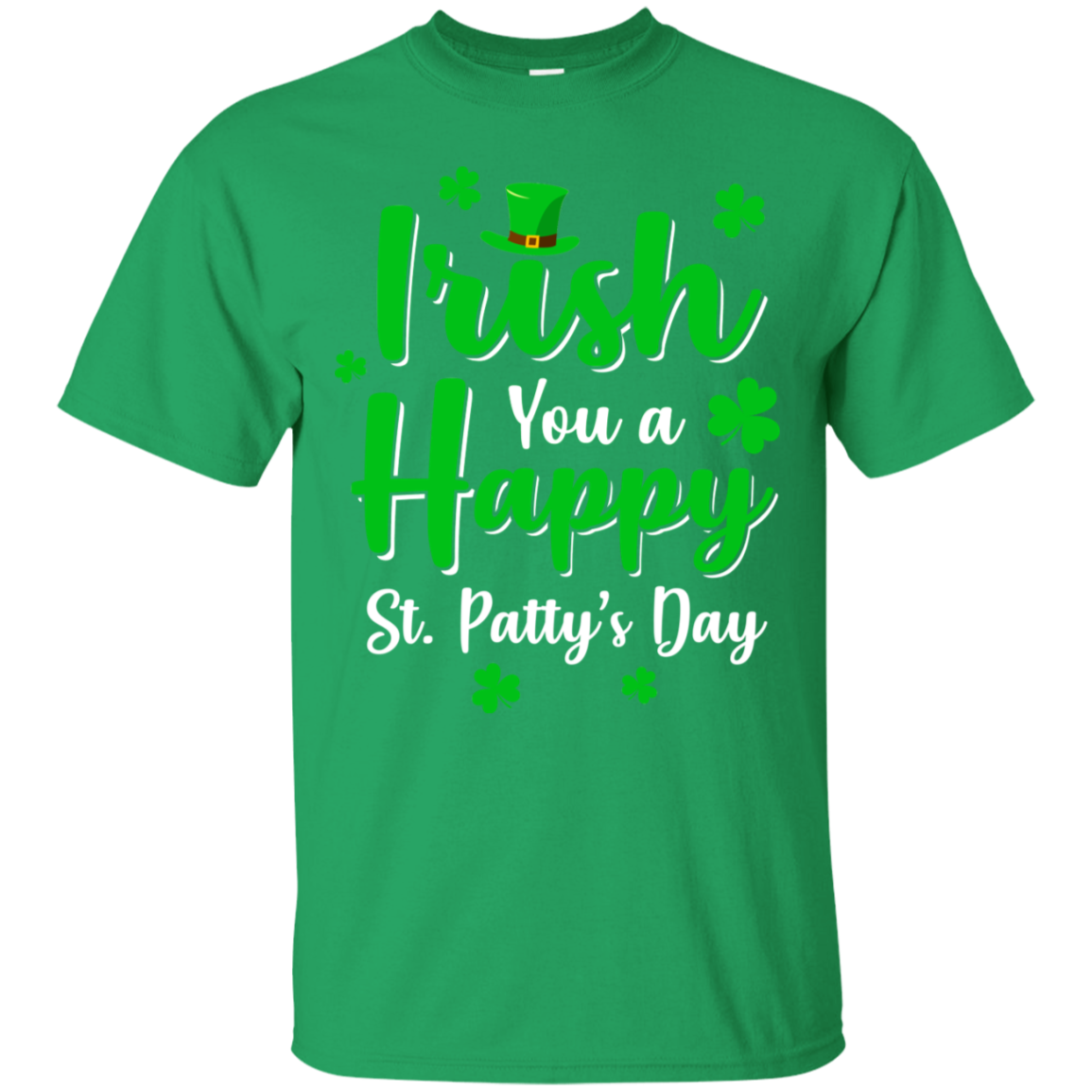 Irish You A Happy St. Patty's Day Saint Patricks Pun-T-Shirt & Hoodie-Classic T-Shirt-Irish Green