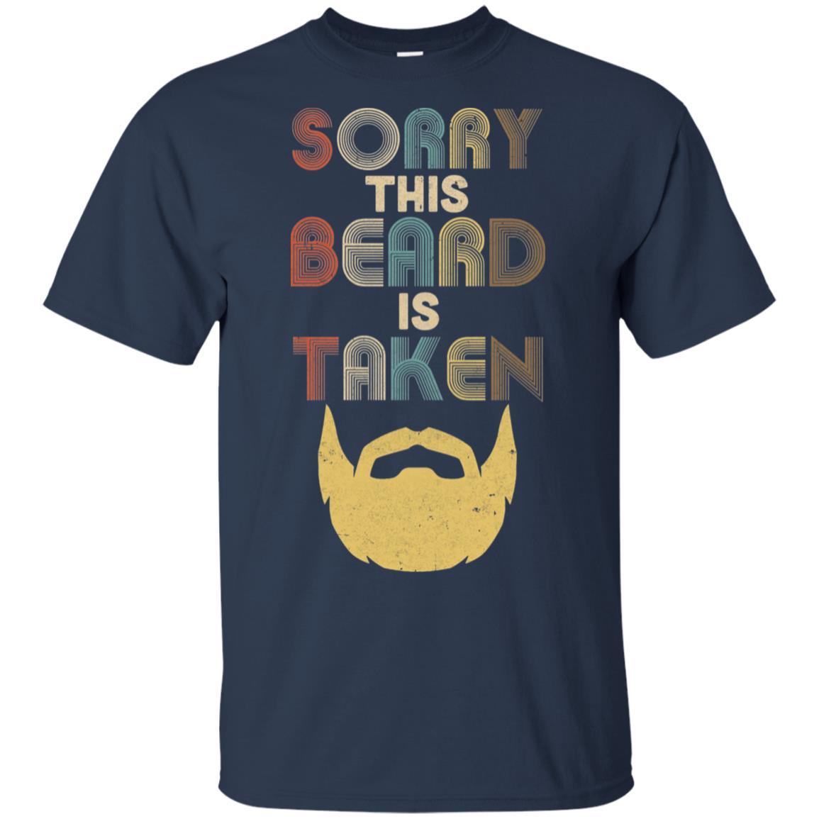 Vintage Sorry This Beard Is Taken Funny Bearded Man-T-Shirt & Hoodie-Classic T-Shirt-Navy