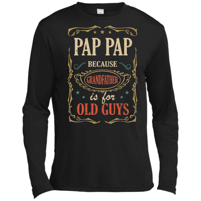 Pap Pap Because Grandfather Is For Old Guys Fathers Day Gift Tall Style-T-Shirt & Hoodie-Long Sleeve T-Shirt-Black