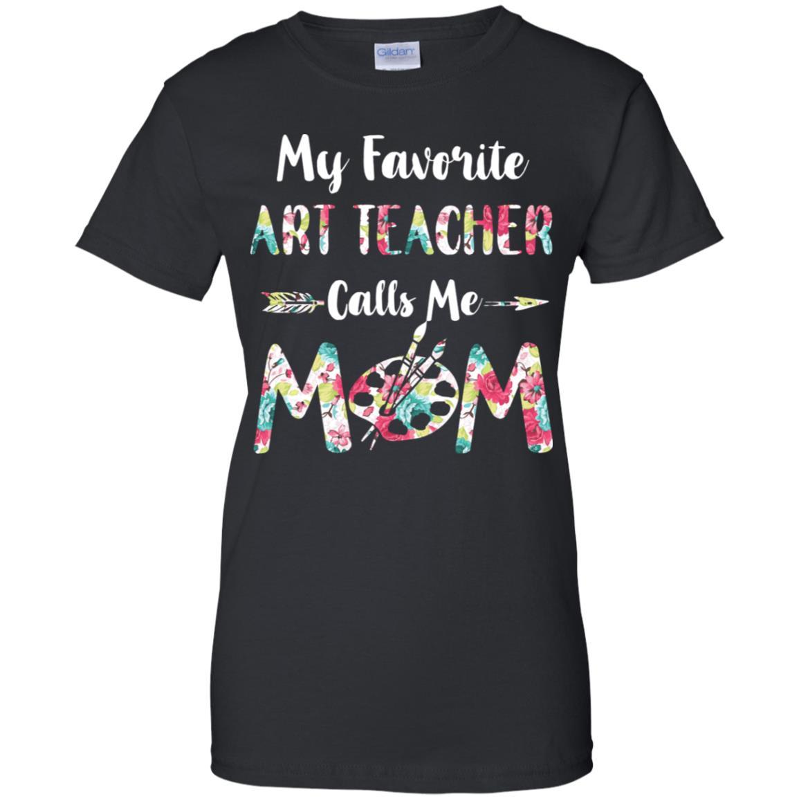 Floral My Favorite Art Teacher Calls Me Mom Mothers Day Gift