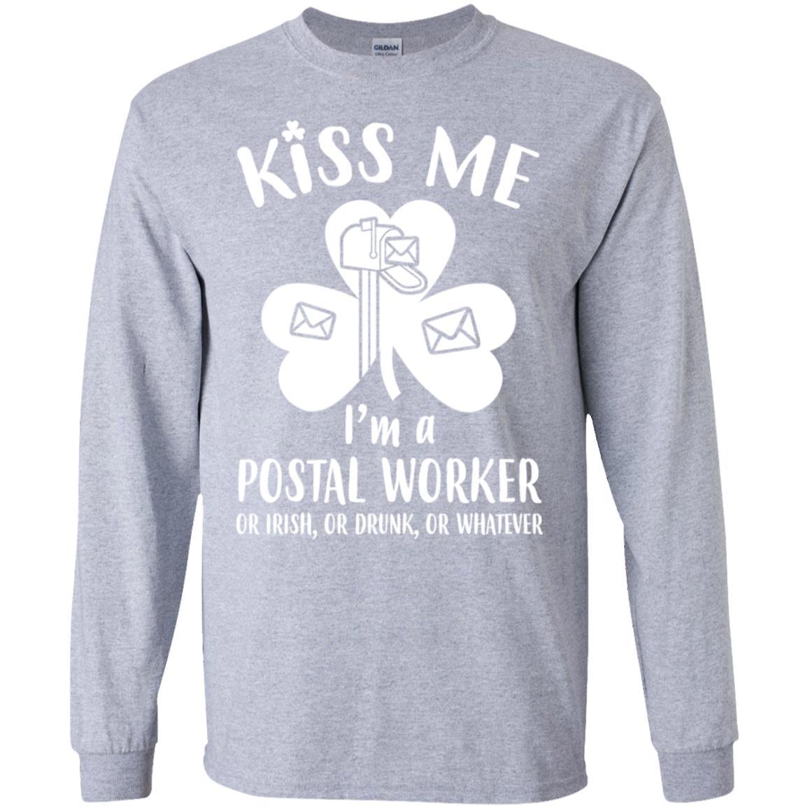 Kiss Me Im A Postal Worker Irish Drunk St Patricks Day-T-Shirt & Hoodie-Long Sleeve T-Shirt-Sport Grey