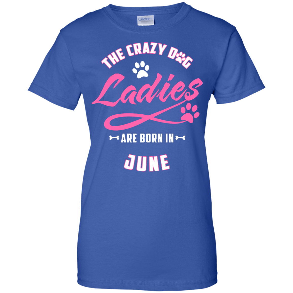 The Crazy Dog Ladies Are Born In June-T-Shirt & Hoodie-Women's T-Shirt-Royal
