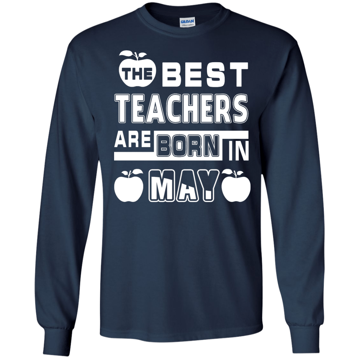 The Best Teachers Are Born In May-T-Shirt & Hoodie-Long Sleeve T-Shirt-Navy